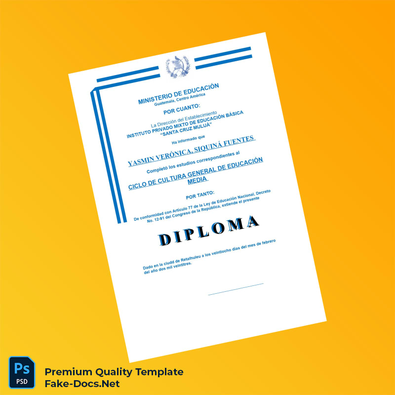 Guatemala Instituto Privado Mixto de Educación Básica Santa Cruz Mulúa High School Diploma – High Quality Replacement Template 2 Page Guatemala Instituto Privado Mixto de Educación Básica Santa Cruz Mulúa High School Diploma – High Quality Replacement Template 2 Page