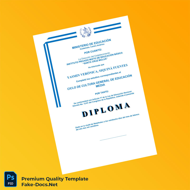 Guatemala Instituto Privado Mixto de Educación Básica Santa Cruz Mulúa High School Diploma – High Quality Replacement Template 2 Page Guatemala Instituto Privado Mixto de Educación Básica Santa Cruz Mulúa High School Diploma – High Quality Replacement Template 2 Page