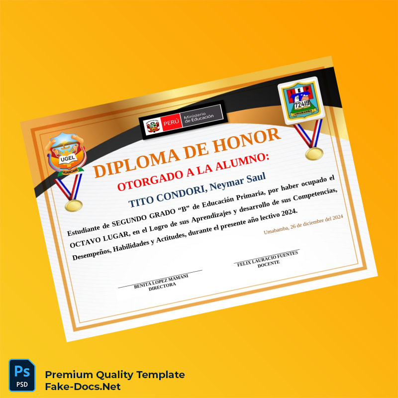 Peru UGEL Honor Diploma Award for Neymar Saul Tito Condori – High Quality Replacement Template Peru UGEL Honor Diploma Award for Neymar Saul Tito Condori – High Quality Replacement Template
